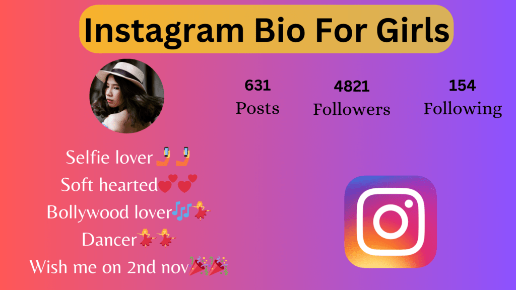 Instagram Bio For&nbsp;Girls